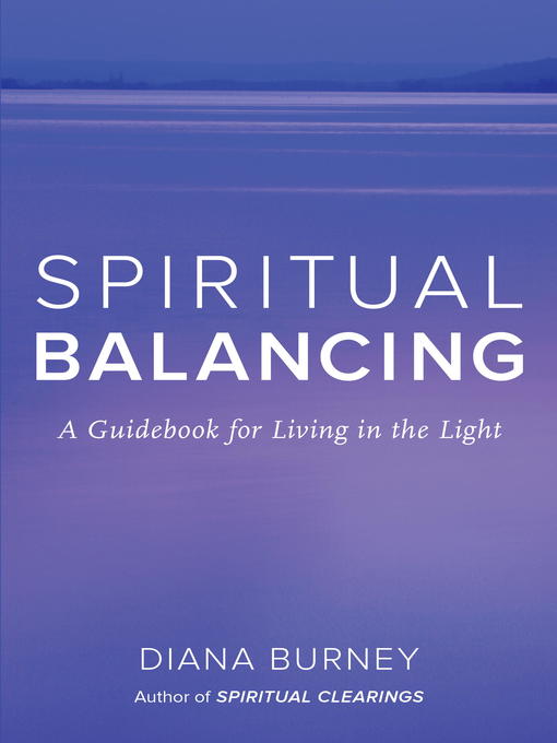 Title details for Spiritual Balancing by Diana Burney - Available